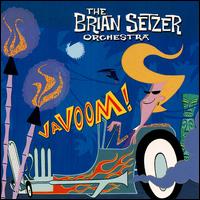 Brian Setzer Orchestra lyrics, Brian Setzer Orchestra Jukebox lyrics, Jukebox lyrics,Vavoom! album
