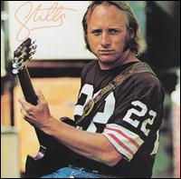 Check out lyrics of Stephen Stills's album Stills