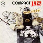 Check out lyrics of Billie Holiday's album Compact Jazz
