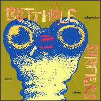 See Butthole Surfers's album -  songs & lyrics.