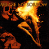 See Ablaze My Sorrow's album -  songs & lyrics.
