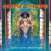 See Secret Sphere's album -  songs & lyrics.