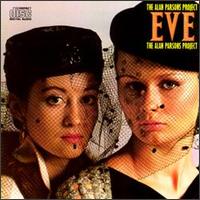 Check out lyrics of Alan Parsons Project's album Eve