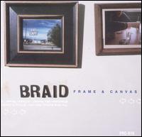 See Braid's album -  songs & lyrics.