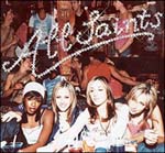 See All Saints's album -  songs & lyrics.