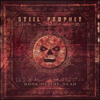 See Steel Prophet's album -  songs & lyrics.