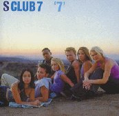 See S Club 7's album -  songs & lyrics.