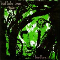 See Buffalo Tom's album -  songs & lyrics.
