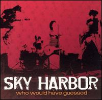 See Sky Harbor's album -  songs & lyrics.