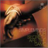 Simple Minds lyrics, Simple Minds Happy Is The Man lyrics, Happy Is The Man lyrics,Our Secrets Are The Same album