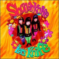 See Shonen Knife's album -  songs & lyrics.
