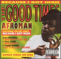 See Afroman's album -  songs & lyrics.
