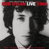Bob Dylan lyrics, Bob Dylan Tell Me, Momma lyrics, Tell Me, Momma lyrics,Live 1966 album