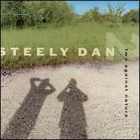See Steely Dan's album -  songs & lyrics.
