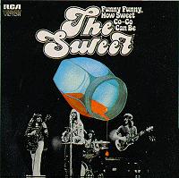 Check out lyrics of The Sweet's album Funny How Sweet Coco Can Be
