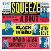 Check out lyrics of Squeeze's album A Round And A Bout
