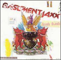 See Basement Jaxx's album -  songs & lyrics.