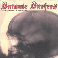 See Satanic Surfers's album -  songs & lyrics.