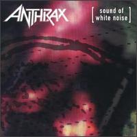See Anthrax's album -  songs & lyrics.
