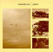 See Bluebottle Kiss's album -  songs & lyrics.
