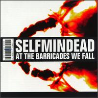 See Selfmindead's album -  songs & lyrics.