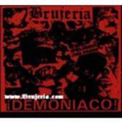 Brujeria lyrics, Brujeria Santa Lucia lyrics, Santa Lucia lyrics,Demoniaco! album