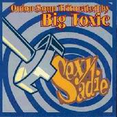 See Sexy Sadie's album -  songs & lyrics.