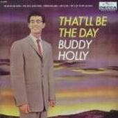 Buddy Holly, Buddy Holly lyrics,That'll Be The Day lyrics,Love Me lyrics, Blue Monday lyrics, Everyday lyrics, Real Wild Child lyrics