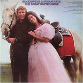 Check out lyrics of Buck Owens's album The Great White Horse
