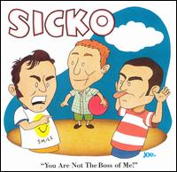 See Sicko's album -  songs & lyrics.