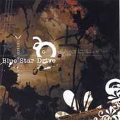 See Blue Star Drive's album -  songs & lyrics.