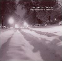 See Sorry About Dresden's album -  songs & lyrics.