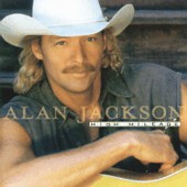 See Alan Jackson's album -  songs & lyrics.