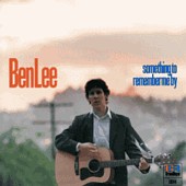 Ben Lee lyrics, Ben Lee NEW SONG lyrics, NEW SONG lyrics,Something To Remember Me By album