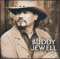 See Buddy Jewell's album -  songs & lyrics.