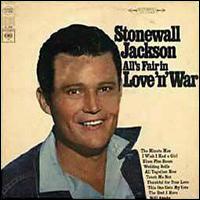 See Stonewall Jackson's album -  songs & lyrics.