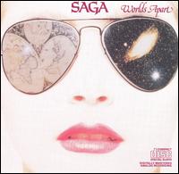 Check out lyrics of Saga's album Worlds Apart