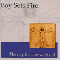 Boy Sets Fire lyrics, Boy Sets Fire 65 Factory Outlets lyrics, 65 Factory Outlets lyrics,The Day the Sun Went Out album