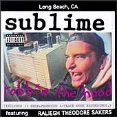 Sublime lyrics, Sublime Waiting For Bud lyrics, Waiting For Bud lyrics,Robbin' The Hood album