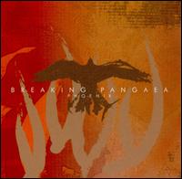 Check out lyrics of Breaking Pangaea's album Phoenix