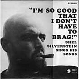See Shel Silverstein's album -  songs & lyrics.