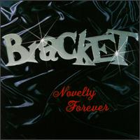 See Bracket's album -  songs & lyrics.
