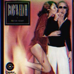 See Bob Welch's album -  songs & lyrics.