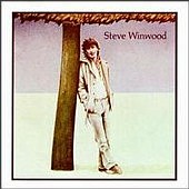 Check out lyrics of Steve Winwood's album Steve Winwood