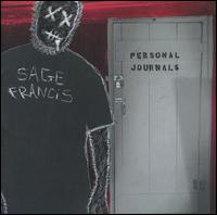 See Sage Francis's album -  songs & lyrics.