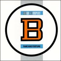Check out lyrics of Bad Company's album Fame & Fortune