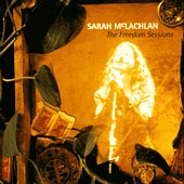 Check out lyrics of Sarah McLachlan's album Freedom Sessions