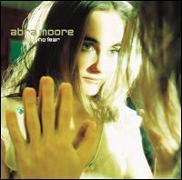 See Abra Moore's album -  songs & lyrics.