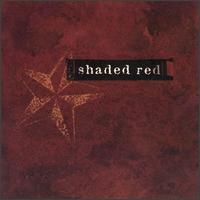 See Shaded Red's album -  songs & lyrics.