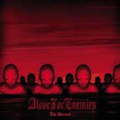 See Alove For Enemies's album -  songs & lyrics.